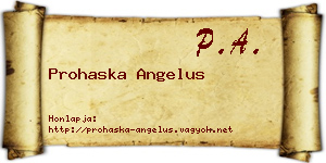 Prohaska Angelus névjegykártya